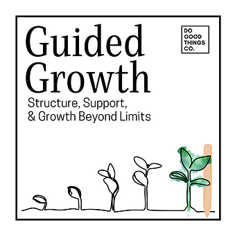 Guided Growth